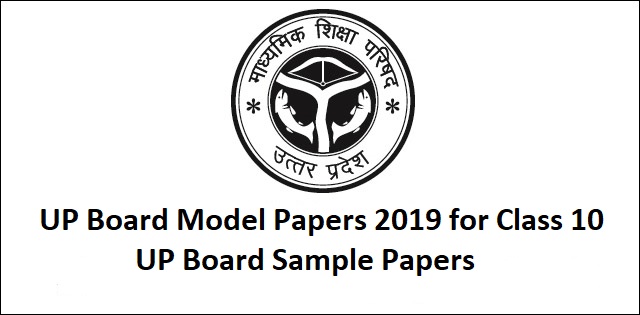 UP Board Model Papers 2019 for Class 10