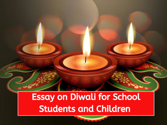 Essay on Diwali for School Students and Children