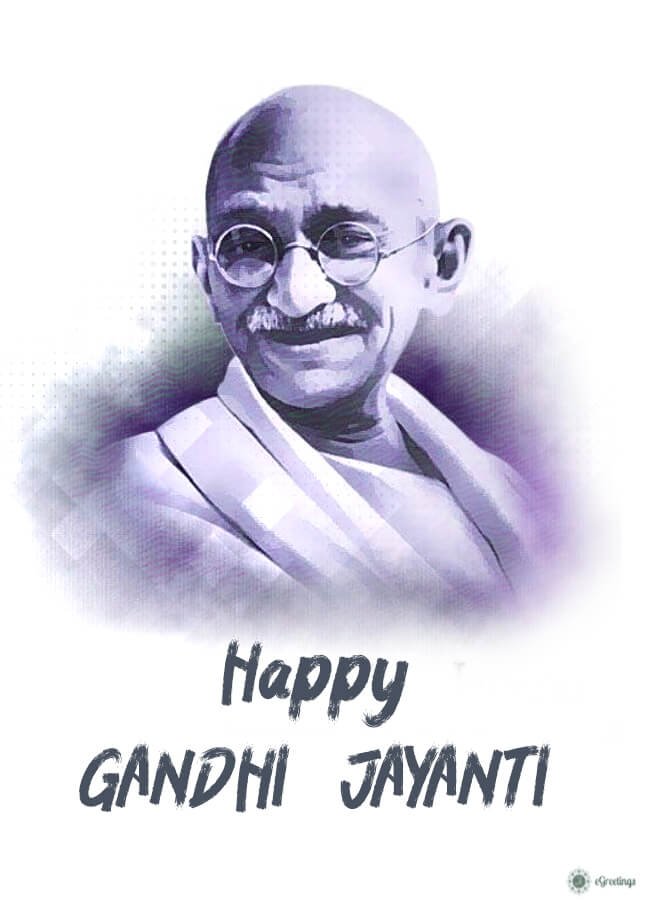 Happy Gandhi Jayanti Greetings