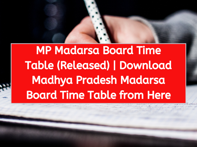 MP Madarsa Board Time Table