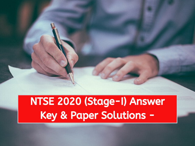 NTSE 2020 (Stage-I) Answer Key & Paper Solutions -
