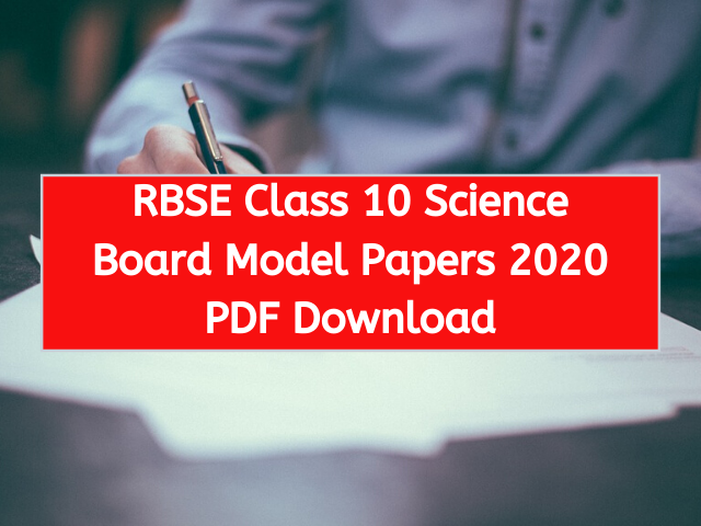 RBSE Class 10 Science Board Model Papers 2020 PDF Download