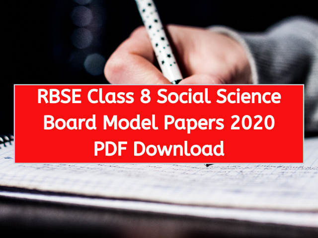 RBSE Class 8 Social Science Board Model Papers 2020 PDF Download