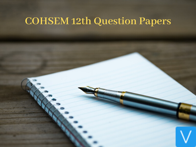 COHSEM 12th Question Papers