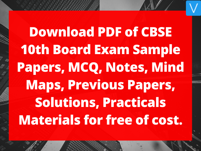 Download PDF of CBSE 10th Board Exam Sample Papers