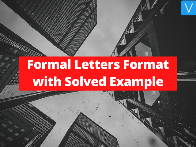 Formal Letters Format with Solved Example