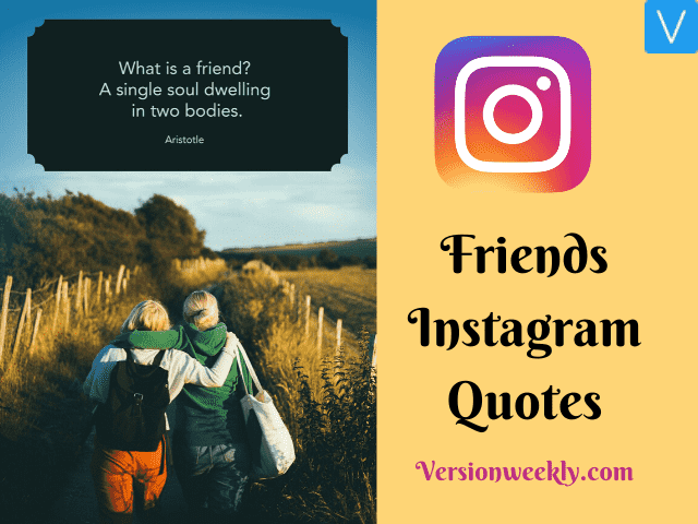 Friends Instagram Quotes