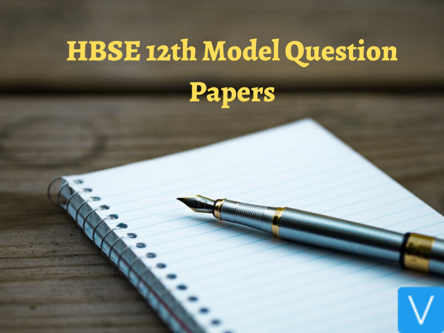 HBSE 12th Model Question Papers