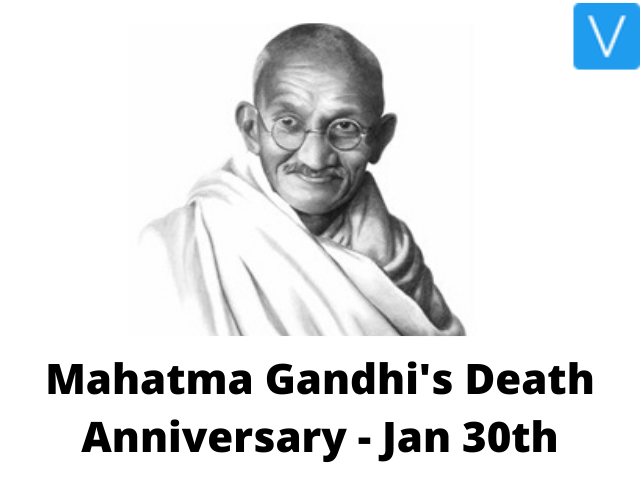 Mahatma Gandhi's Death Anniversary - Jan 30th