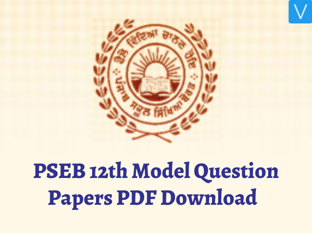 PSEB 12th Model Question Papers PDF Download