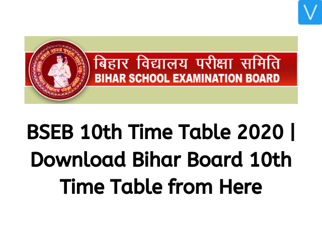 BSEB 10th Time Table 2020