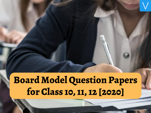 Board Model Question Papers for Class 10 11 12
