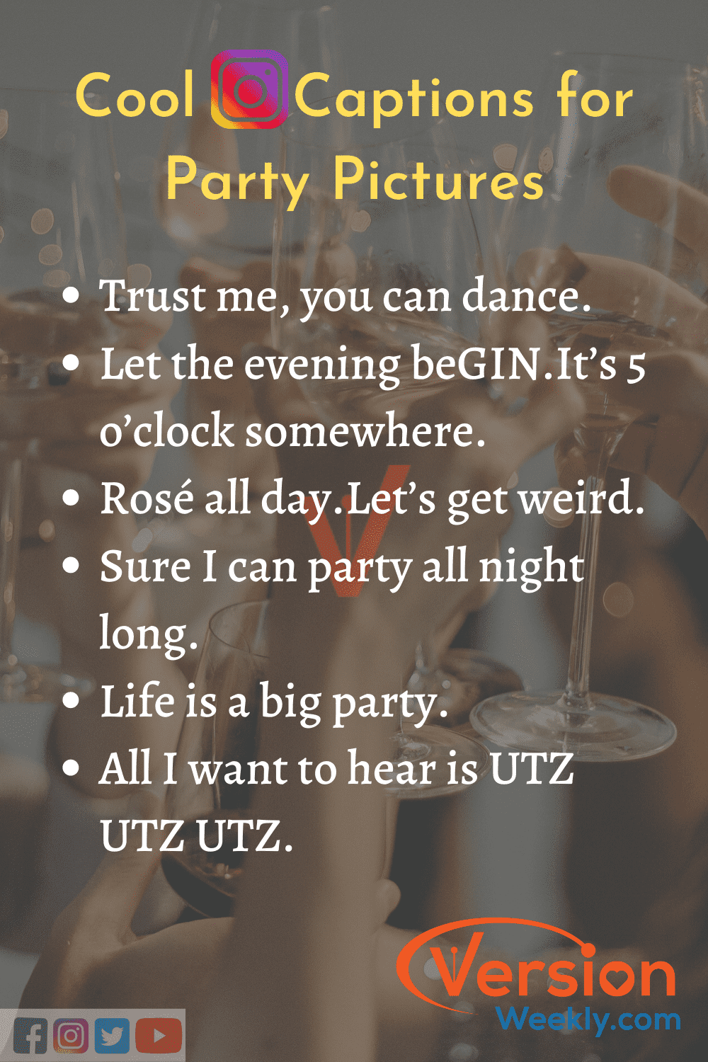 Cool IG Quotes for party pics