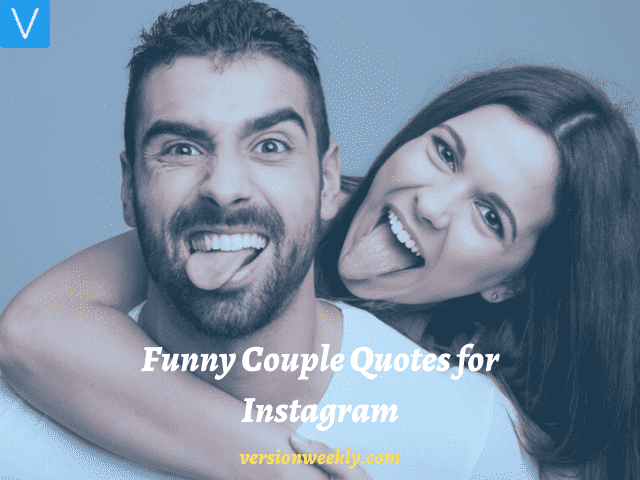 Funny Instagram Captions for Couple Photos