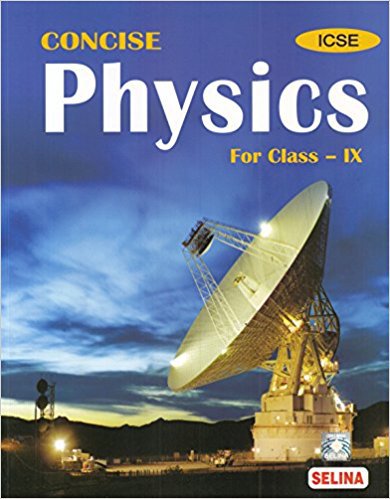 ICSE Class 9 Physics