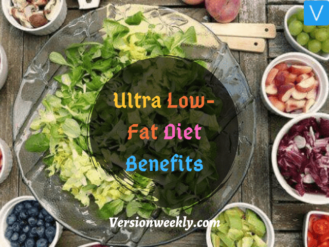 Ultra low fat diet plan foods to eat