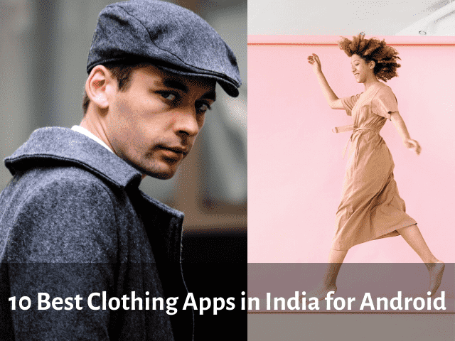 Best Clothing Apps in India for Android
