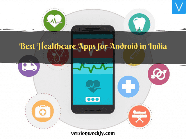 Best Healthcare Apps for Android