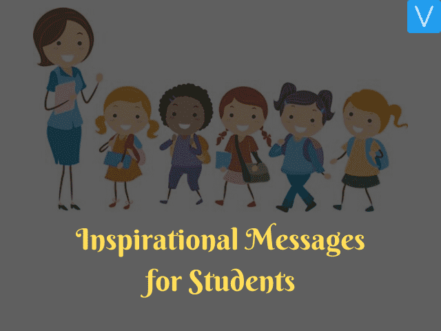 Inspirational Messages for students