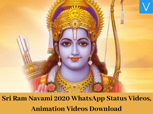 Sri Ram Navami 2020 WhatsApp Status Videos, Animation Videos Download –  Version Weekly