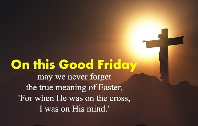 Have a Blessed Good Friday