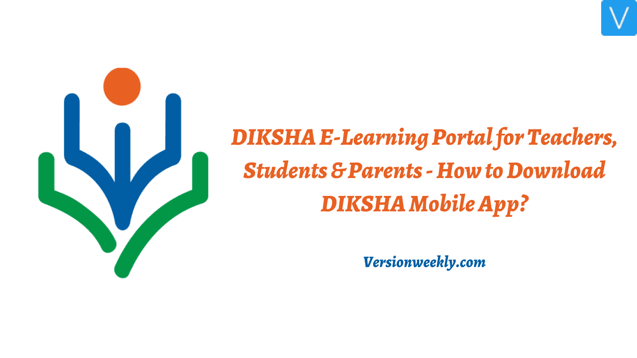 Diksha portal for teachers, students & parents