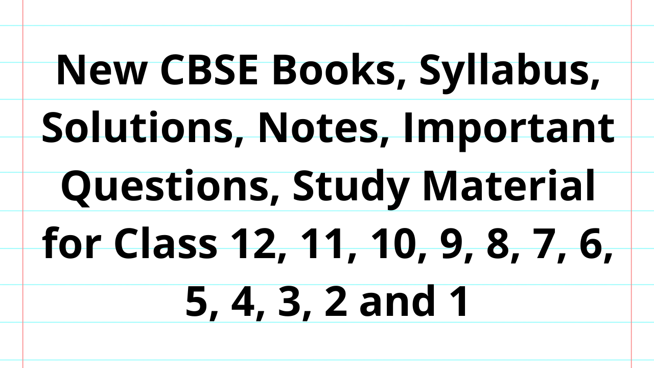 CBSE Books and Syllabus