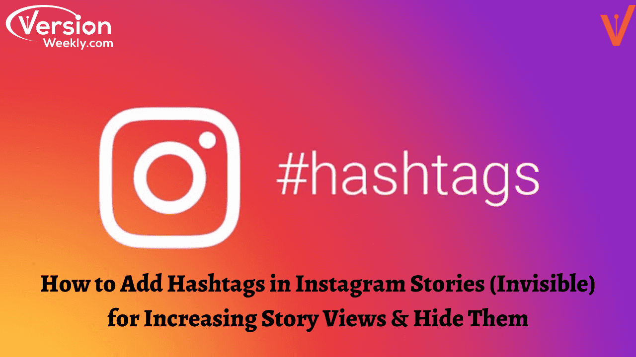 How to add hashtags in your instagram stories