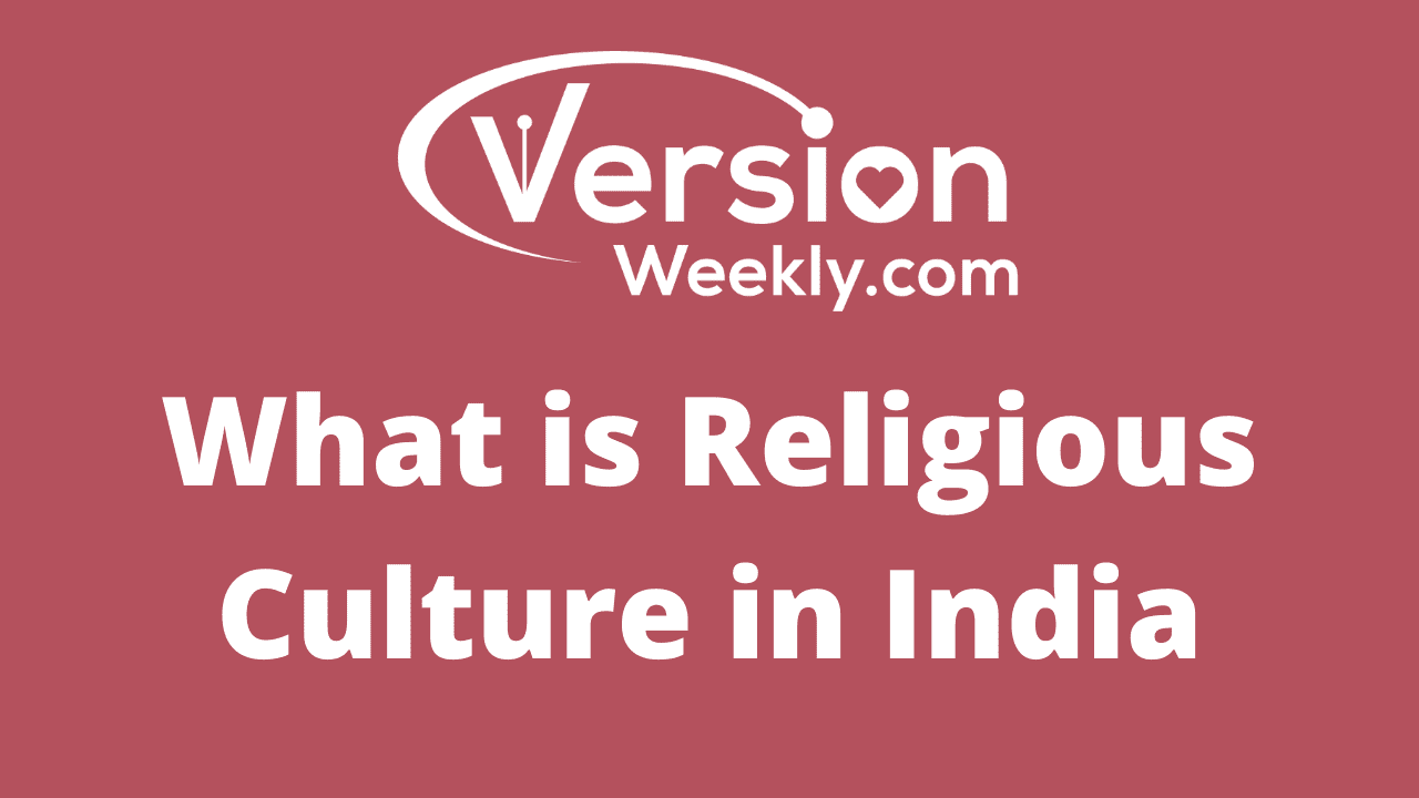 What is Religious Culture in India