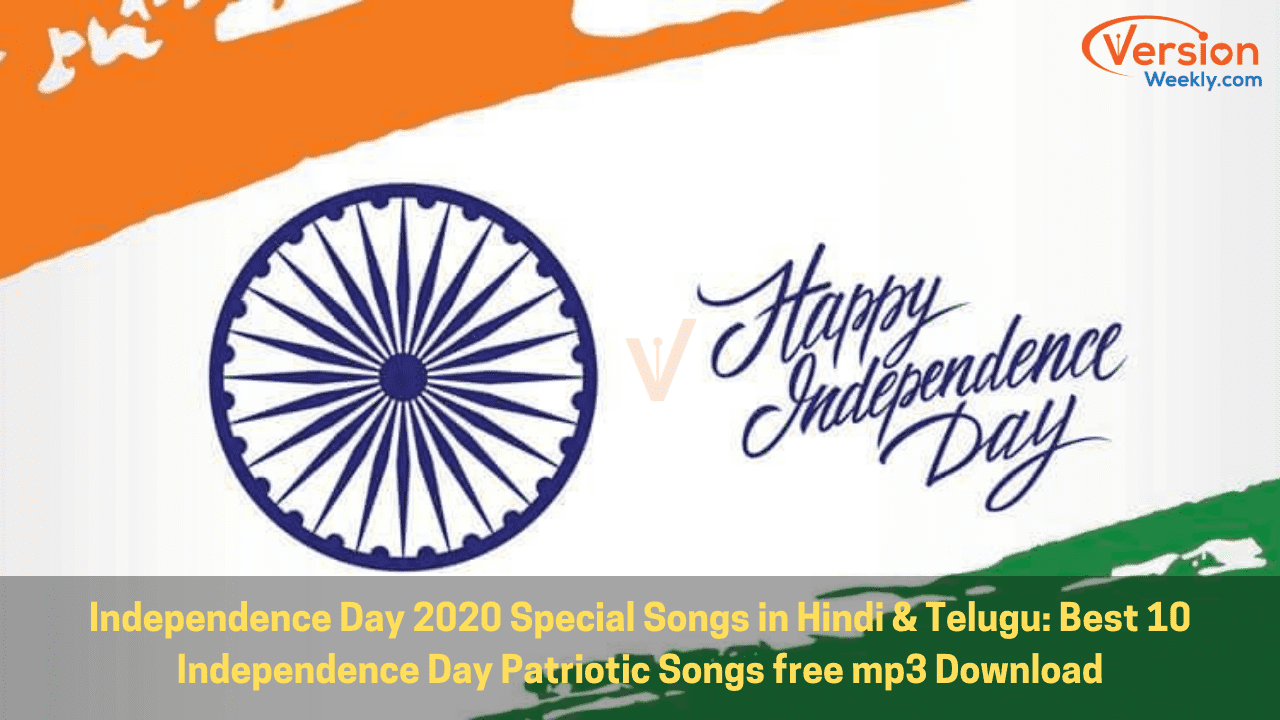 Independence day songs 2020