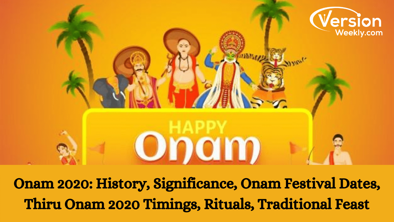 Onam 2020 Date, History & Significance
