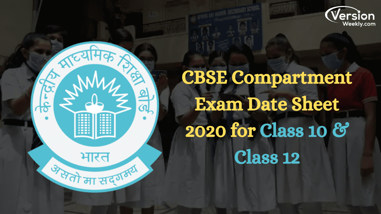 CBSE Compartment Exams Date Sheet 2020 for Class 10 and Class 12