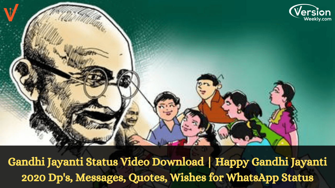 Gandhi Jayanti WhatsApp status video download