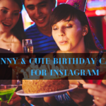 Birthday Captions for Instagram