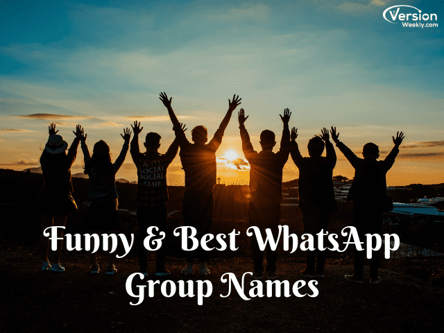 100+ Cool & Funny WhatsApp Group Names List [Updated 2021] | Trendy &  Unique Group Names for WhatsApp Chats – Version Weekly