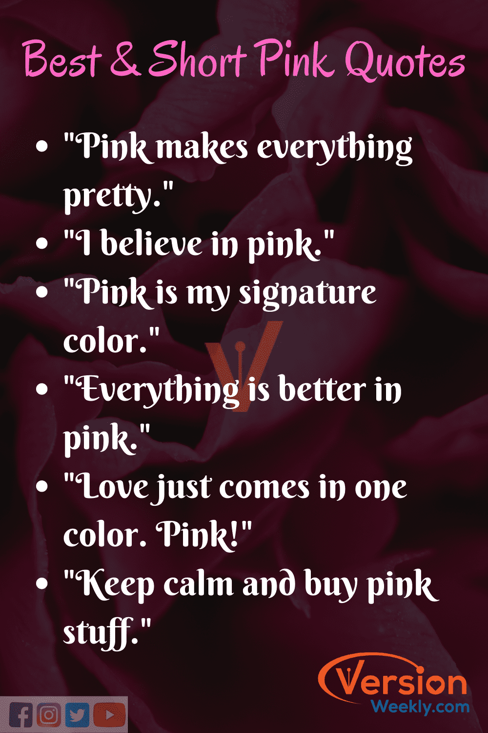 Top 50+ Pink Quotes About Life | Cute Pink Captions for Instagram | Best  Pink Outfit Quotes for Your Selfies & Pictures – Version Weekly