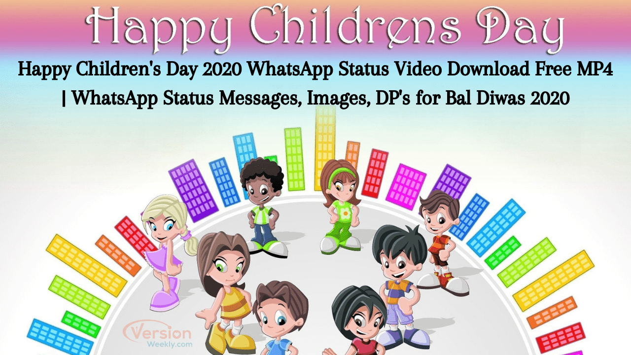 Happy bal diwas WhatsApp status video download, images, dp for children's day