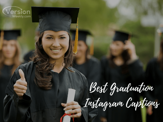 Best Graduation Instagram Captions