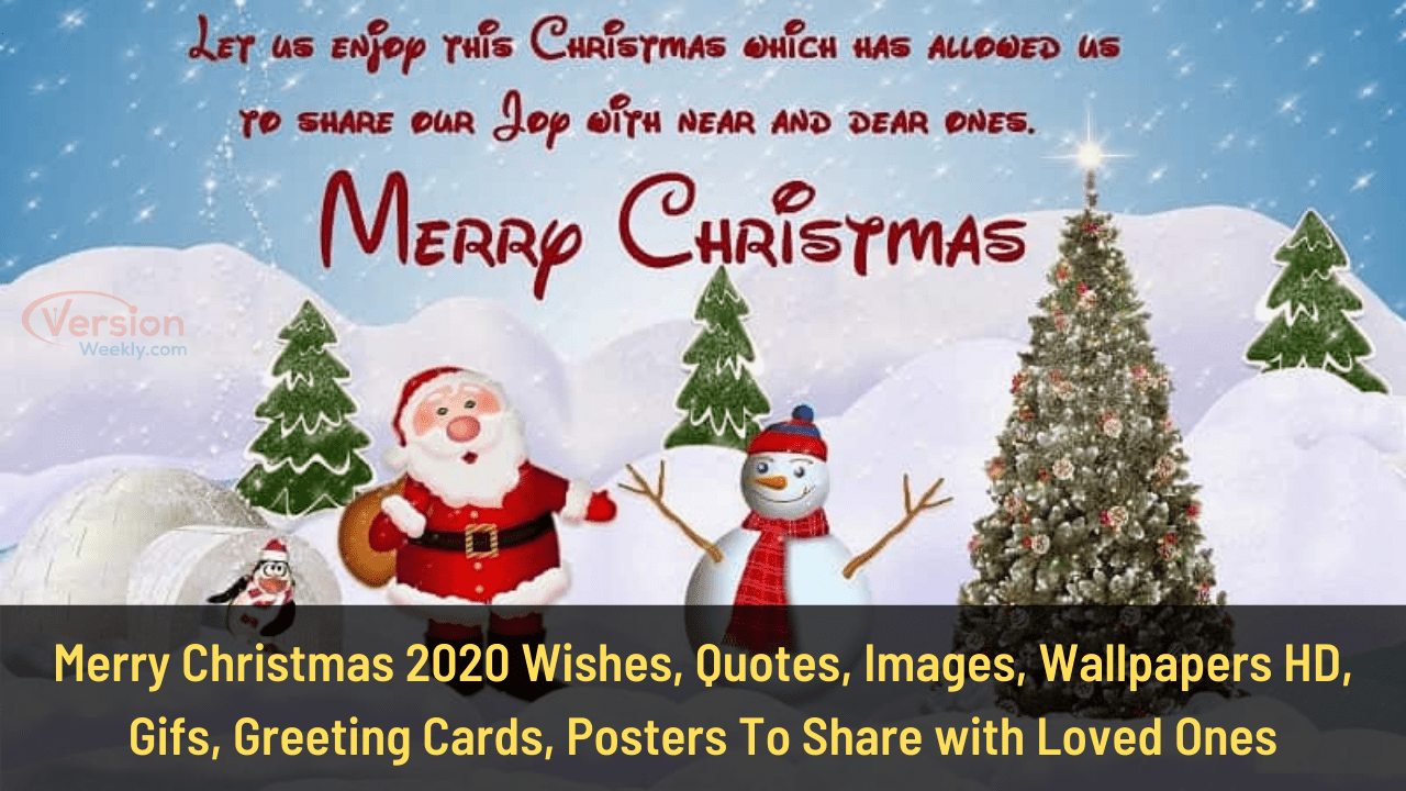 Merry Christmas 2020 Wishes, Quotes, Images, Wallpapers HD, Gifs, Greeting Cards, Posters