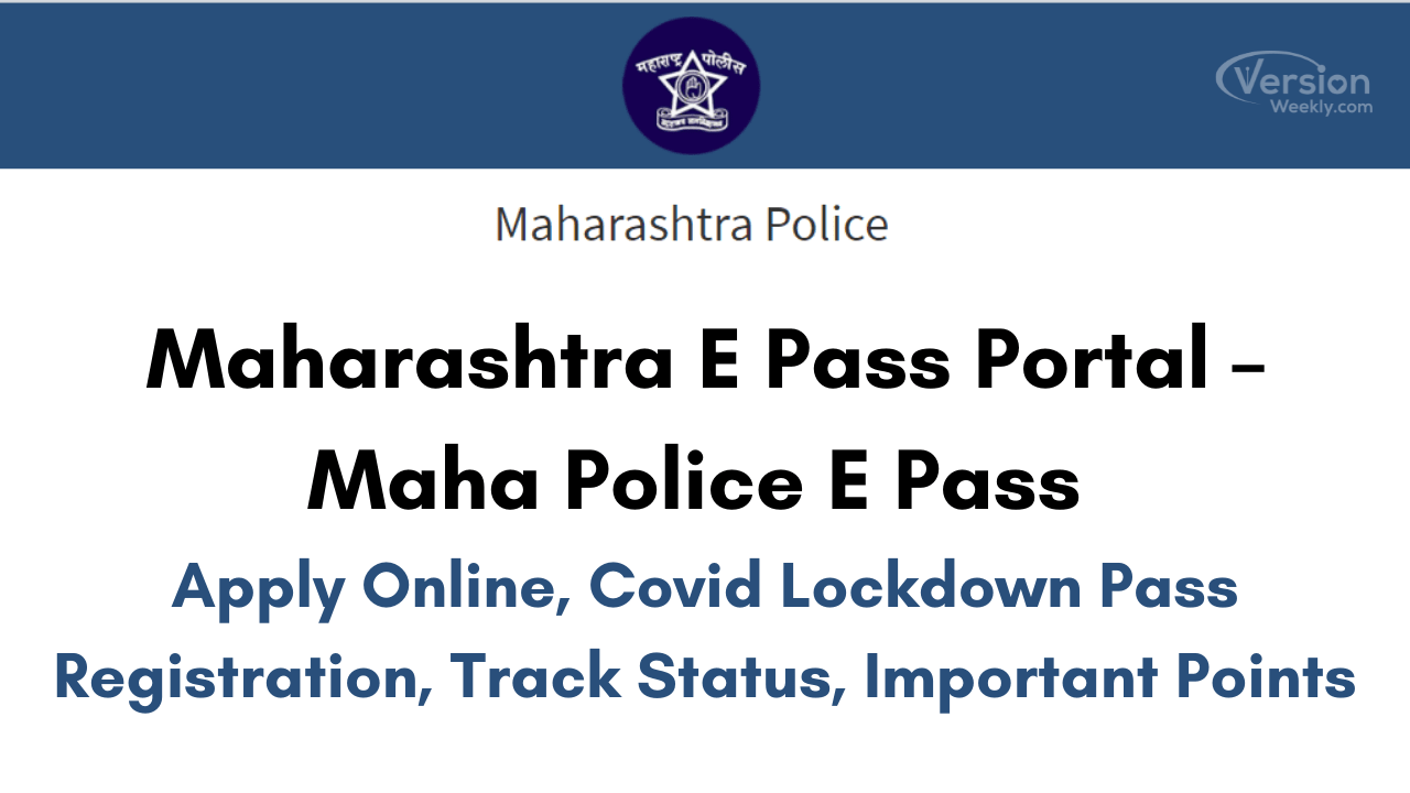 Maharashtra E Pass Portal – Maha Police E Pass