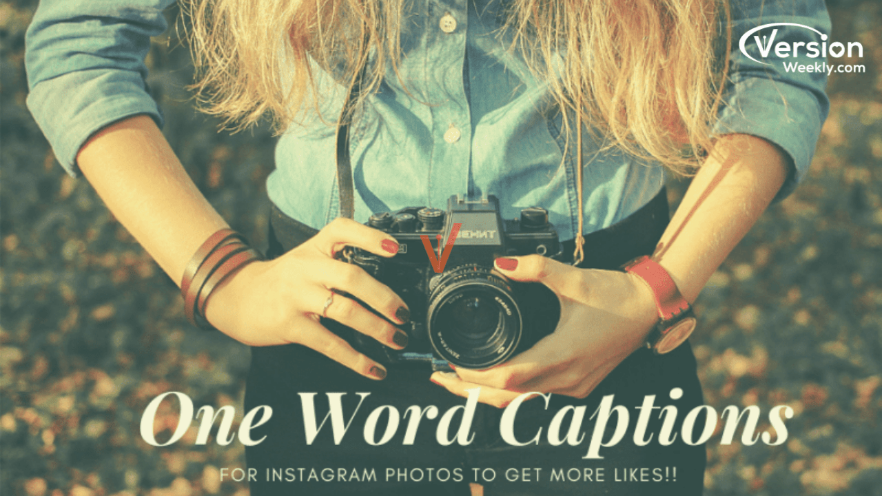 One word Instagram captions for all Posts & Reels
