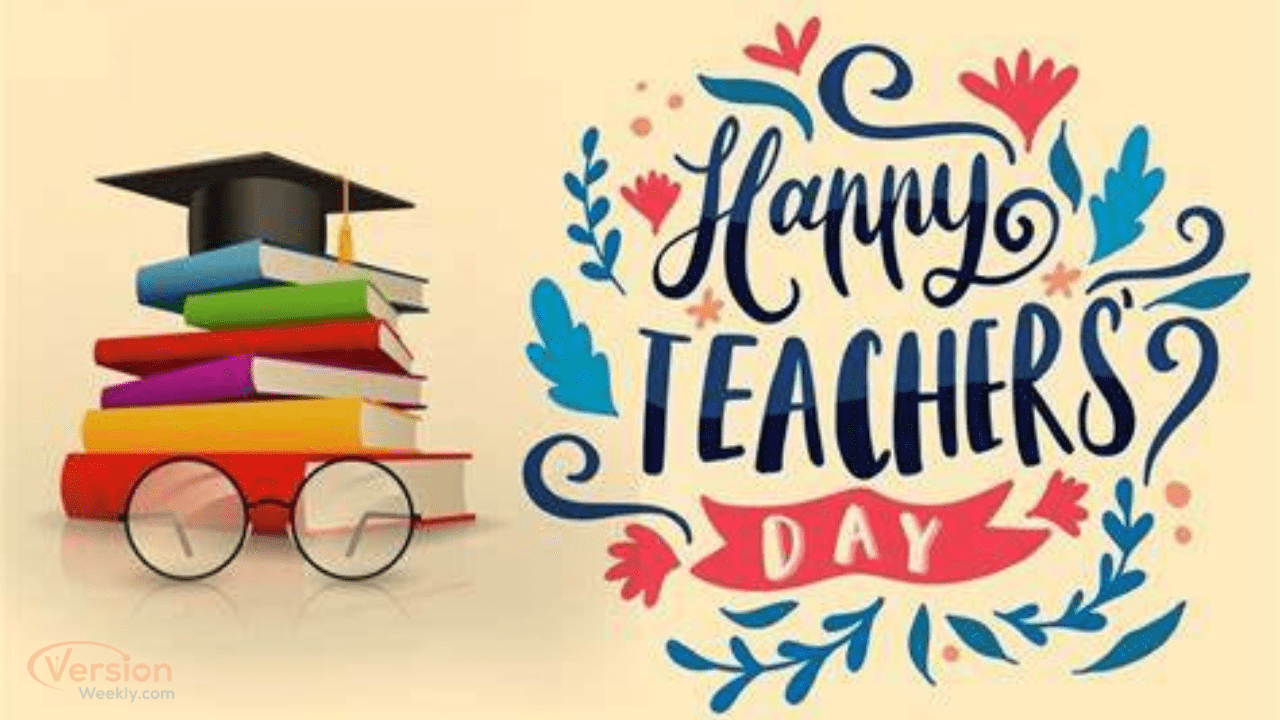 Happy Teachers Day Whatsapp Status Video Download, Wishes Images, Quotes,  Gift Ideas, Speech, Drawing, Greeting Cards, Messages to Share – Version  Weekly