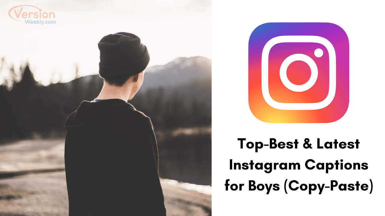 Best Instagram Captions for Boys in 2022 [Copy and Paste] | Cool, Funny,  Savage Boys Captions for IG Posts – Version Weekly