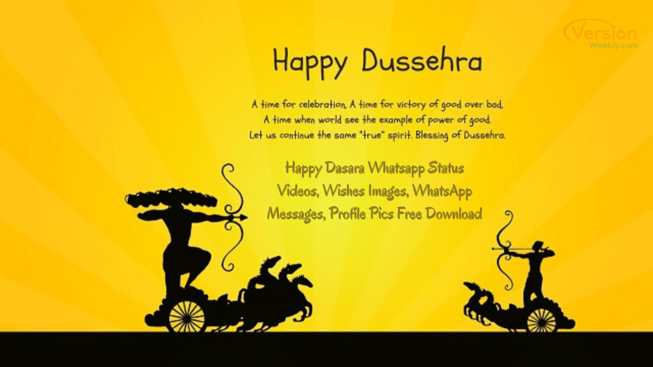 Happy Dussehra Whatsapp Status Videos Mp3 & Mp4, Wishes Images, WhatsApp Messages, Profile Pics Free Download