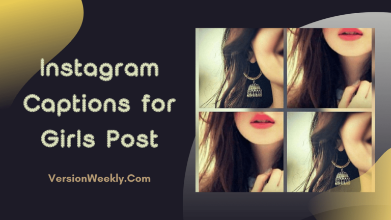 500+ Best Instagram Captions for Girls 2023 (Updated) That Will Make ...