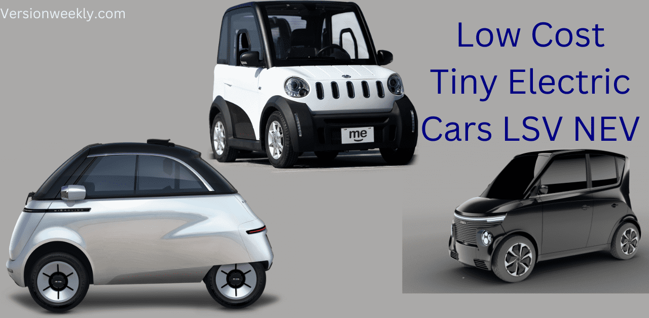 Low Cost Tiny Electric Cars
