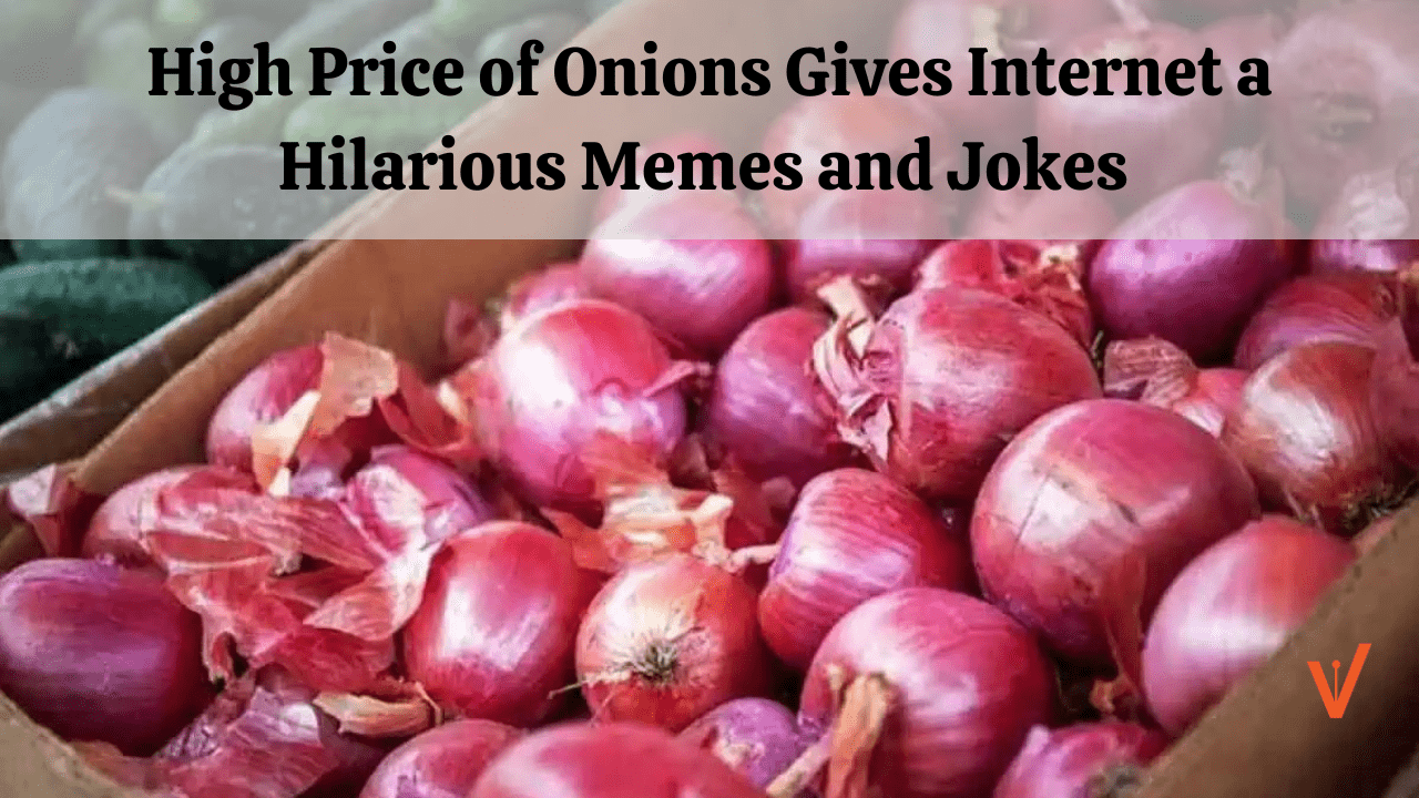 High Price of Onions Gives Internet a Hilarious Memes and Jokes